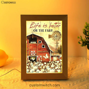 Dandelion Field Life Is Better On The Farm Frame Lamp - Christian Art - Religious Home Decor