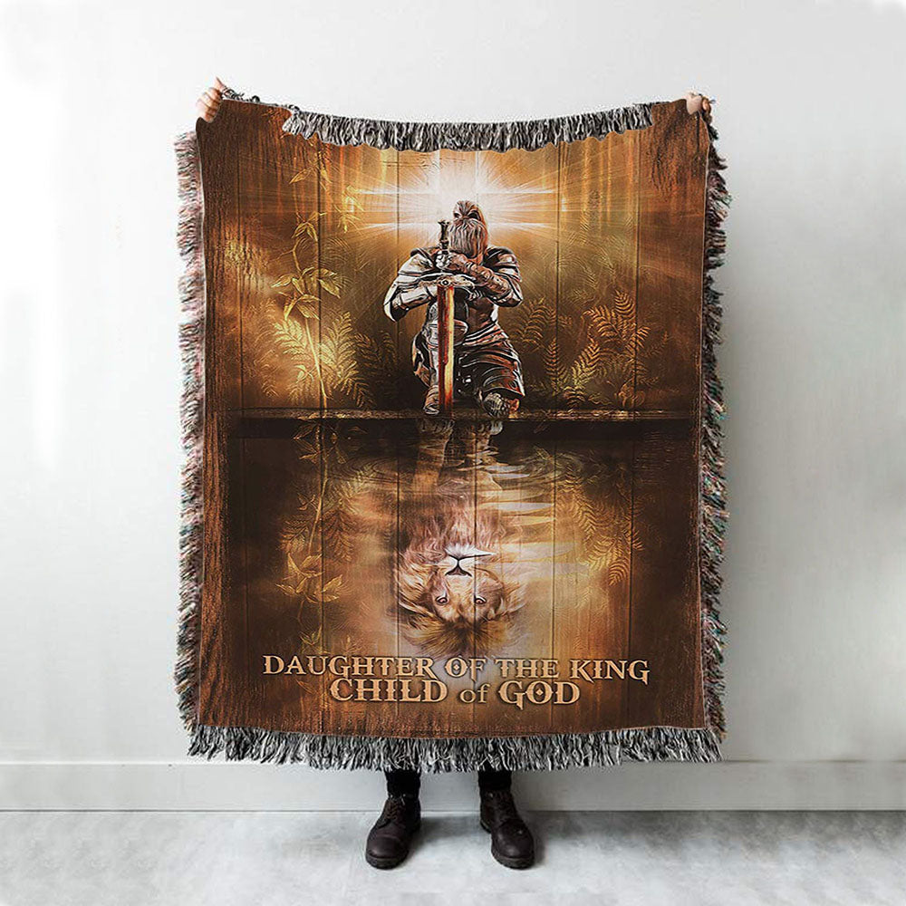 Daughter Of The King Child Of God Woven Blanket - Woman Warrior Lion Of Judah Woven Blanket Art - Bible Verse Throw Blanket - Religious Home Decor