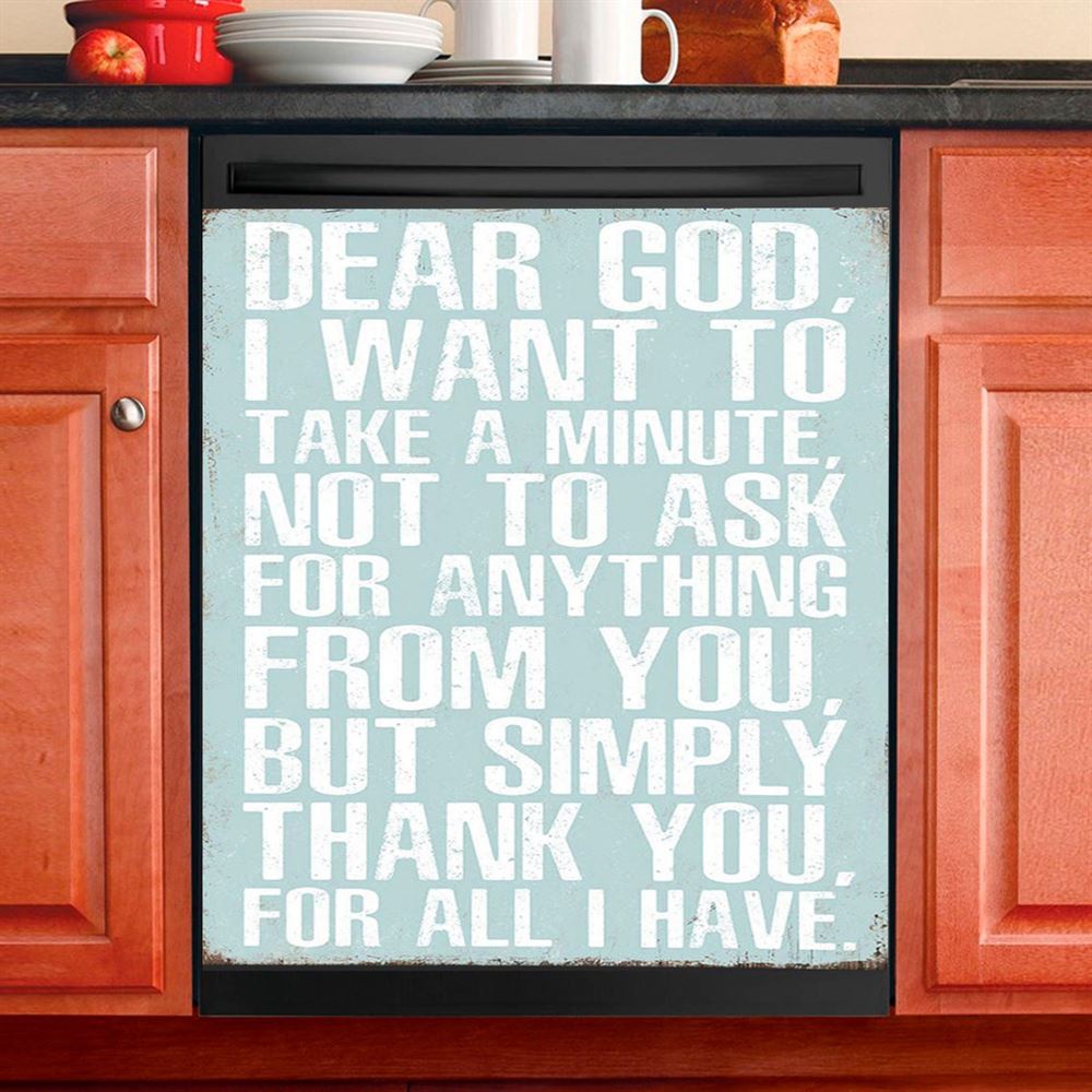Dear God Simply Thank You For All I Have Dishwasher Cover, Christian Dishwasher Magnet Cover