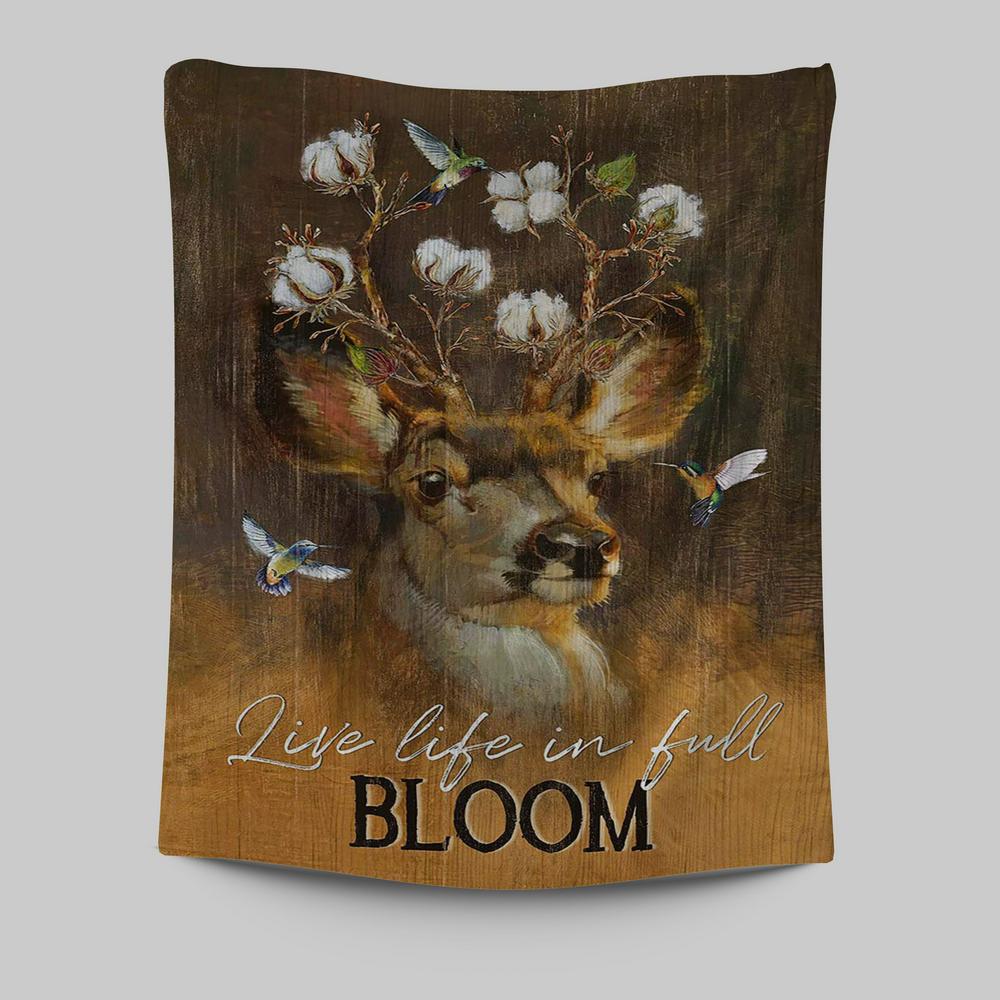 Deer Flower Crown Hummingbird Live Life In Full Bloom Tapestry Art - Christian Art - Bible Verse Wall Art - Religious Home Decor