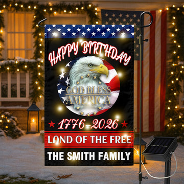 Custom Family Happy Birthday Land Of Free Led Garden Flag Independence Day Decor