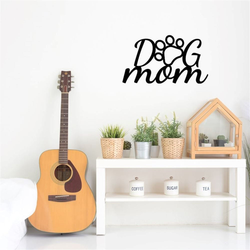 Dog Mom Metal Sign With Paw Graphic Laser Cut Solid Steel, Anniversary Gift, Dog Wall Decor, Dog Wall Art, Home Decor Sign