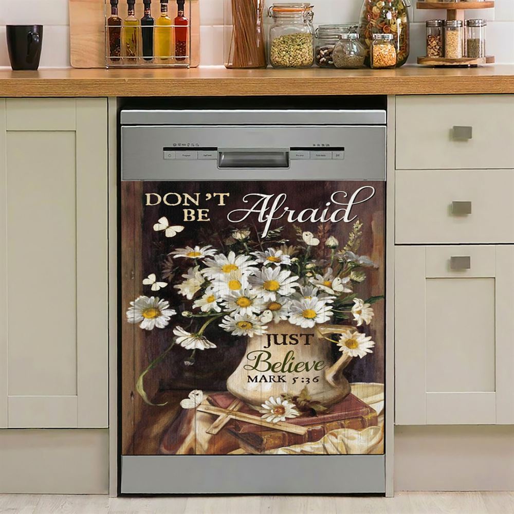 Don&#39;T Be Afraid Just Believe Flower Cross Butterfly Dishwasher Cover, Christian Dishwasher Magnet Cover, Religious Kitchen Decor