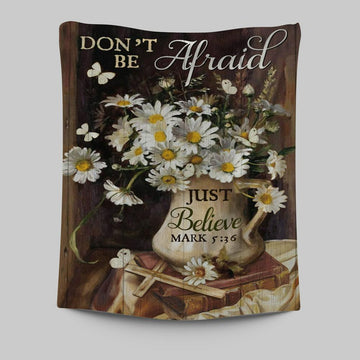 Don&#39;t Be Afraid Just Believe Flower Cross Butterfly Tapestry Wall Art - Christian Wall Art Decor - Religious Tapestries Wall Hanging Prints
