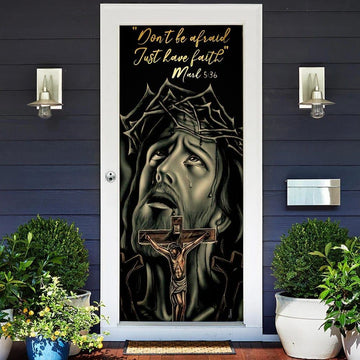 Don't Be Afraid Just Have Faith Mark Door Cover, Jesus Christian Door Cover, Christian Door Decor, Door Christian Church, Christian Door Plaques