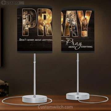 Don't Worry About Anything Pray About Everything Table Lamp - Lion Jesus Warrior Sheep Large Table Lamp Art - Christian Lamp Gift - Religious Table Lamp Prints