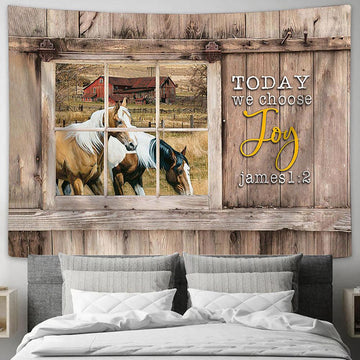 Dream Horses Today We Choose Joy Tapestry Prints - Religious Tapestry Art - Christian Home Decor