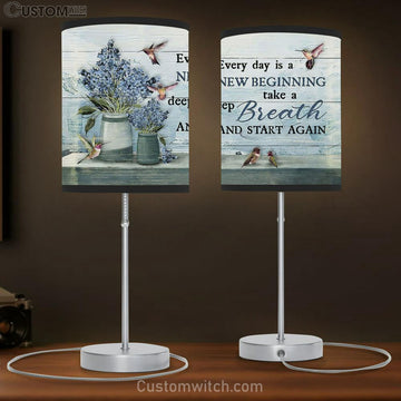 Every Day Is A New Beginning Blue Flower Hummingbird Table Lamp Prints - Religious Table Lamp Art - Christian Home Decor