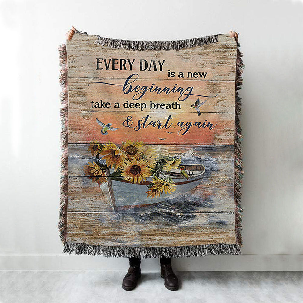 Every Day Is A New Beginning Boat Drawing Sunflower Vase Woven Blanket - Christian Throw Blanket - Religious Home Decor
