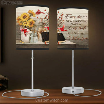 Every Day Is A New Beginning Breath Of Jesus Cardinal Table Lamp Gift - - Christian Bedroom Decor