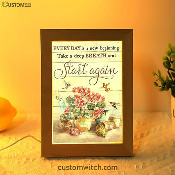 Every Day Is A New Beginning Red Geranium Hummingbird Frame Lamp Art - Christian Art - Bible Verse Art - Religious Home Decor