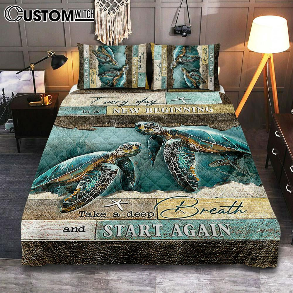 Every Day Is A New Beginning Sea Turtle Deep Ocean White Starfish Quilt Bedding Set Bedroom - Christian Quilt Bedding Set Prints