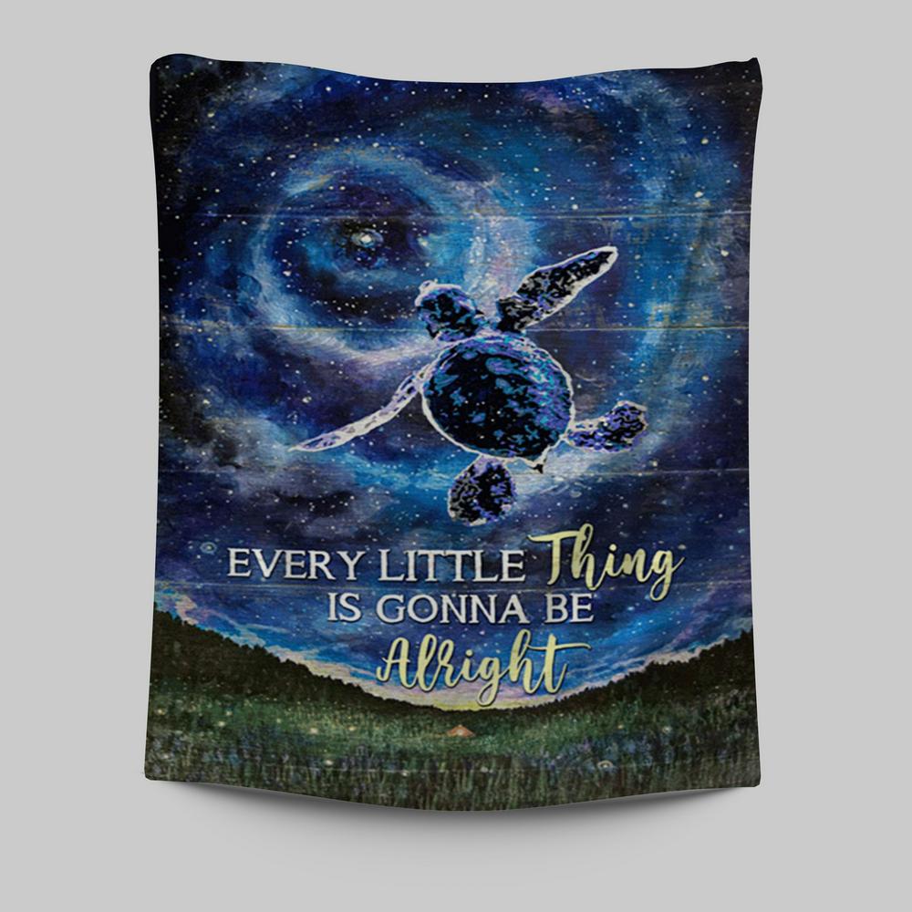 Every Little Thing Is Gonna Be Alright Baby Sea Turtle Tapestry Wall Art - Christian Tapestries Prints - Bible Verse Tapestry Art