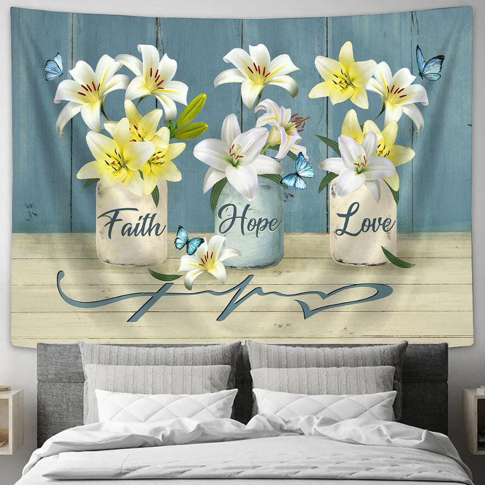 Faith Hope Love White Lily Blue Butterfly Tapestry Prints - Religious Tapestry Art - Christian Home Decor