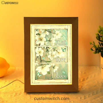 Faith Hope Love Window Flower White Frame Lamp Art - Christian Art Decor - Religious Gifts Night Light