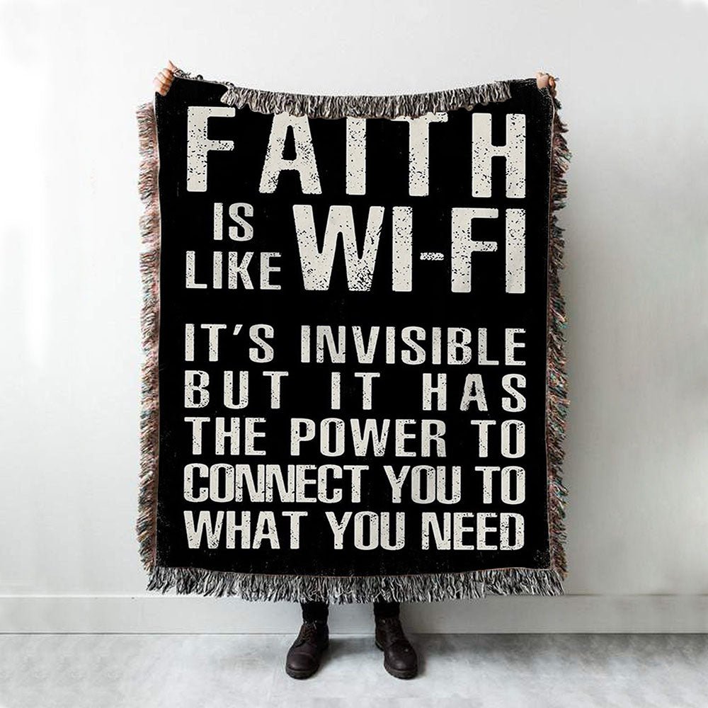 Faith Is Like Wifi Woven Throw Blanket - Christian Woven Throw Blanket Decor