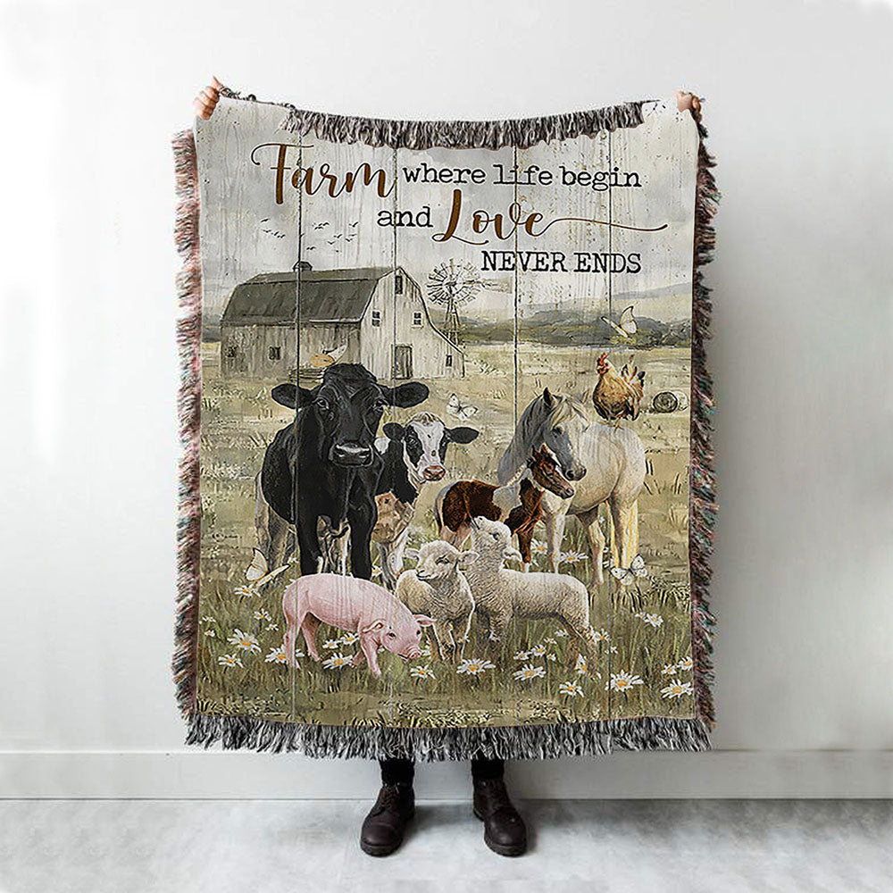 Farm Where Life Begin And Love Never Ends Cow Animal Of God Woven Blanket - Christian Throw Blanket - Religious Home Decor