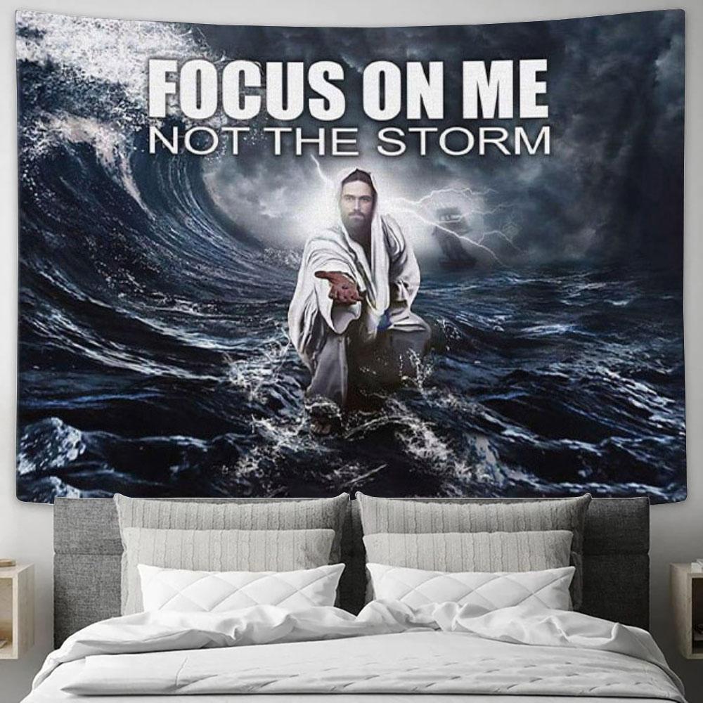Focus On Me Not The Storm Christian Wall Art - Jesus Reaching Hand Tapestry - Christian Wall Decor