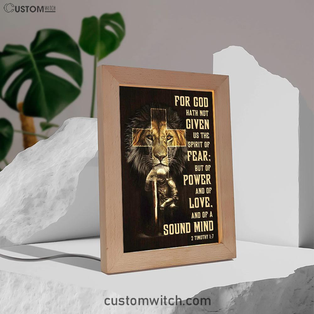 For God Hath Not Given Us The Spirit Of Fear 2 Timothy 17 Frame Lamp Prints - Bible Verse Decor - Scripture Art