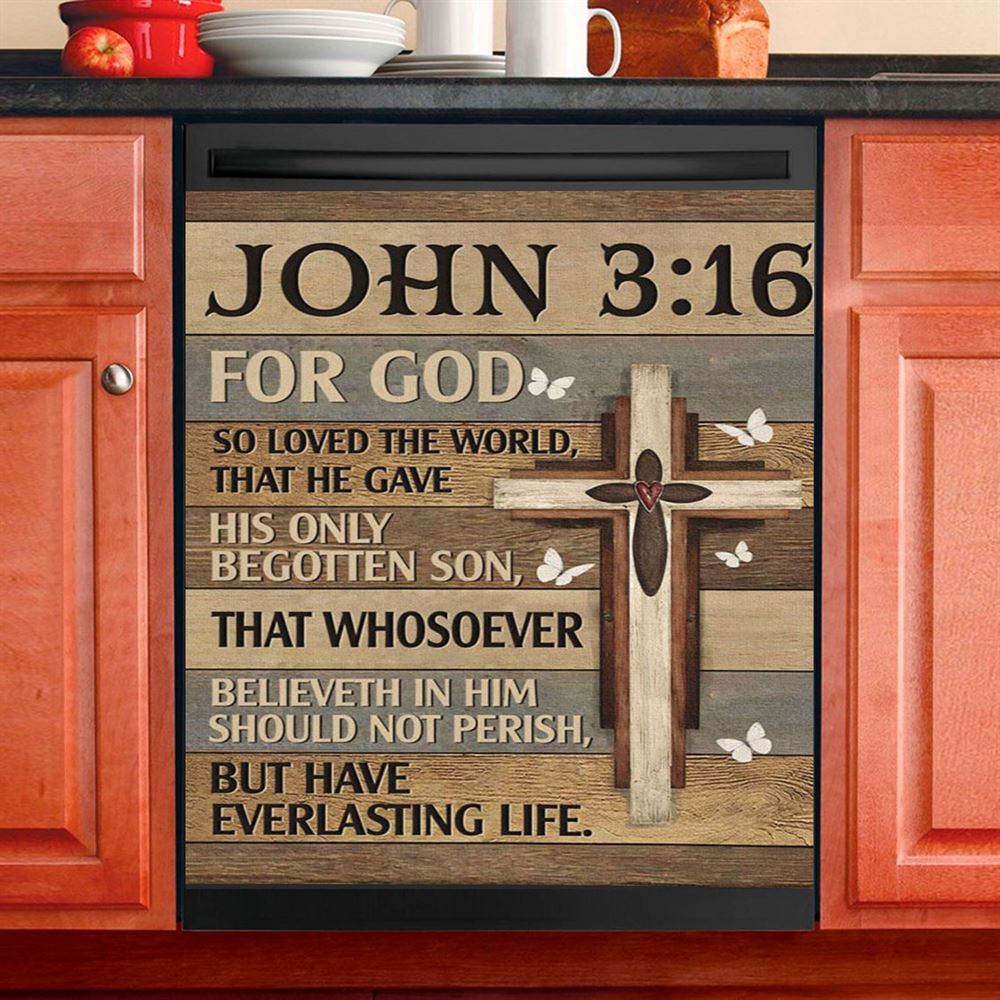 For God So Loved The World John 316 Bible Verse Dishwasher Cover, Bible Verse Dishwasher Magnet Cover, Scripture Kitchen Decor