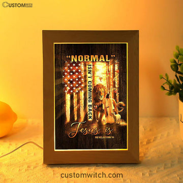 Forest Lion Painting Animal Of God Normal Isn't Coming Back Jesus Is Frame Lamp Art - Christian Night Light