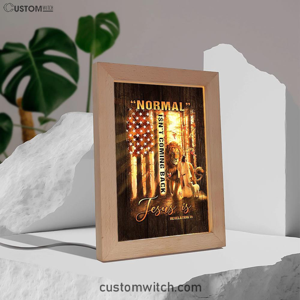 Forest Lion Painting Animal Of God Normal Isn't Coming Back Jesus Is Frame Lamp Art - Christian Night Light