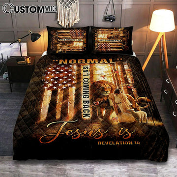 Forest Lion Painting Animal Of God Normal Isn&#39;t Coming Back Jesus Is Quilt Bedding Set Bedroom - Christian Quilt Bedding Set Prints