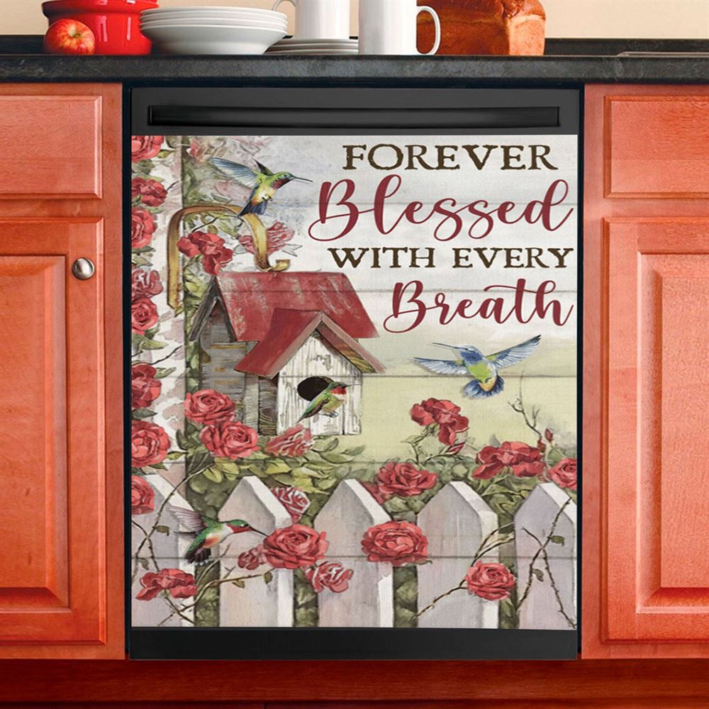 Forever Blessed With Every Breath Red Rose Garden Hummingbird Dishwasher Cover, Christian Dishwasher Magnet Cover, Religious Kitchen Decor