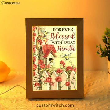 Forever Blessed With Every Breath Red Rose Garden Hummingbird Frame Lamp Art - Christian Art Decor - Religious Gifts Night Light
