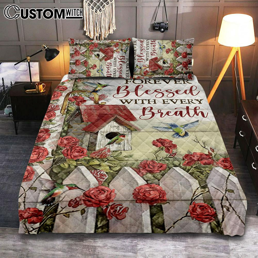 Forever Blessed With Every Breath Red Rose Garden Hummingbird Quilt Bedding Set Bedroom - Christian Bedroom Decor - Religious Quilt Bedding Set Prints