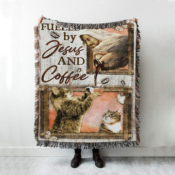 Fueled By Jesus And Coffee Cat Woven Throw Blanket - Christian Throw Blanket Decor - Religious Woven Blanket Prints