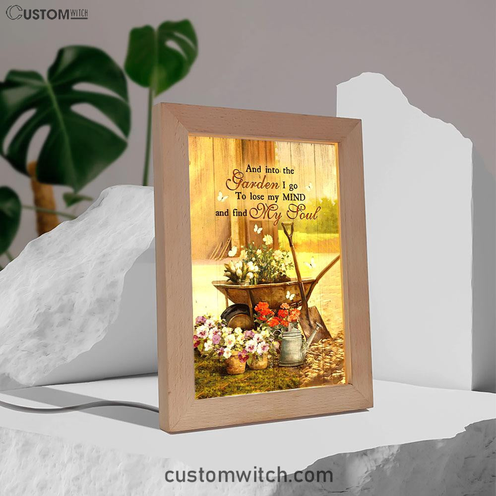 Garden Pretty Flower Pots White Butterfly - Into The Garden I Go To Loose My Mind Frame Lamp Art - Christian Night Light