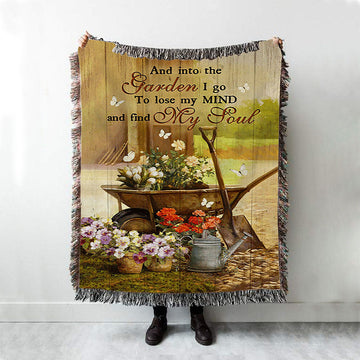 Garden Pretty Flower Pots White Butterfly - Into The Garden I Go To Loose My Mind Woven Throw Blanket - Christian Woven Blanket Prints