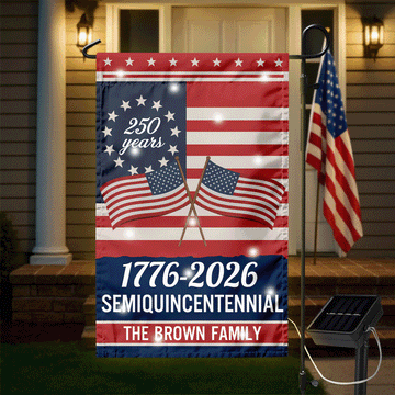 Custom Family Name Semiquincentennial 250th Anniversary LED Garden Flag