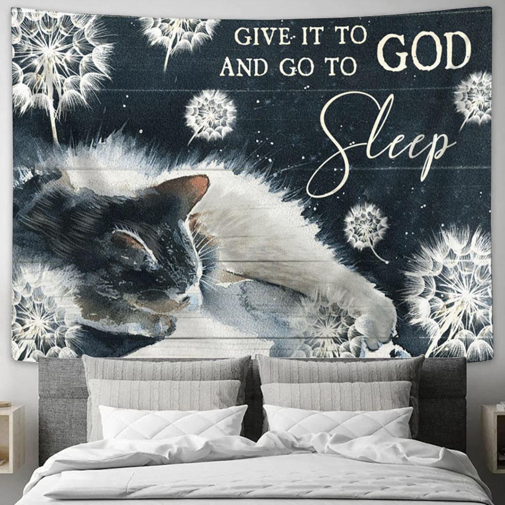 Give It To God And Go To Sleep Cat Dandelion Large Tapestry Art - Christian Wall Art Home Decor - Religious Tapestry Prints