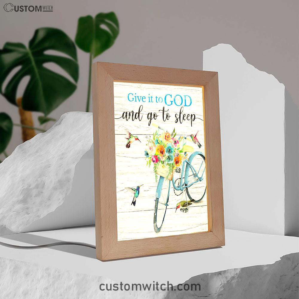 Give It To God And Go To Sleep Frame Lamp Art - Cute Sleeping Dog - Christian Art