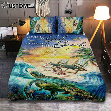 Give It To God And Go To The Beach Quilt Bedding Set - Jesus Hand Turtle Quilt Bedding Set Bedroom - Christian Bedroom Decor - Religious Quilt Bedding Set Prints