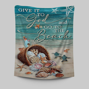 Give It To God And Go To The Beach Turtle Tapestry Wall Art - Christian Wall Art Decor - Religious Tapestries Wall Hanging Prints