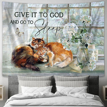 Give It To God White Hydrangea Sleeping Cat Tapestry Prints - Religious Tapestry Art - Christian Home Decor