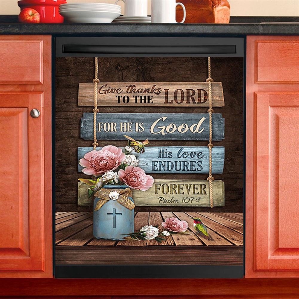 Give Thanks To The Lord Garden Roses Hummingbird Dishwasher Cover, Bible Verse Dishwasher Stickers, Christian Inspirational Kitchen Decor