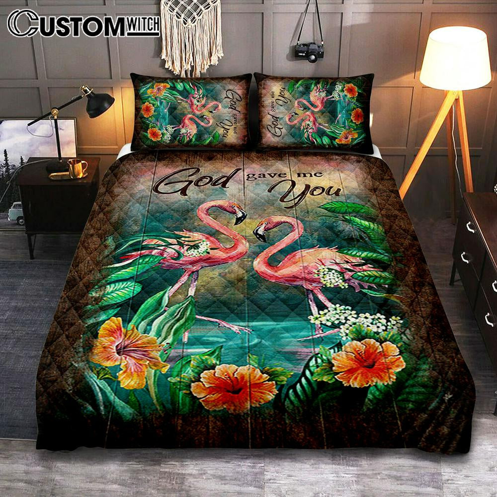God Gave Me You Flamingo Hibiscus Quilt Bedding Set Art - Bible Verse Bedroom
