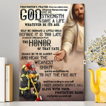 God Helping Firefighter Canvas Wall Art - Firefighter's Prayer - Christian Wall Canvas - Religious Canvas Prints