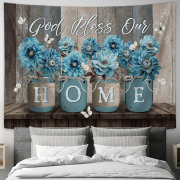 God Bless Our Home Blue Flower White Butterfly Mason Jars Tapestry Wall Art - Bible Verse Tapestry - Religious Tapestry Wall Hanging