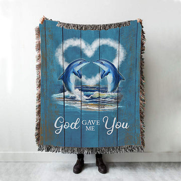 God Gave Me You Dolphin Blue Ocean Woven Blanket Art - Bible Verse Throw Blanket - Christian Inspirational Boho Blanket