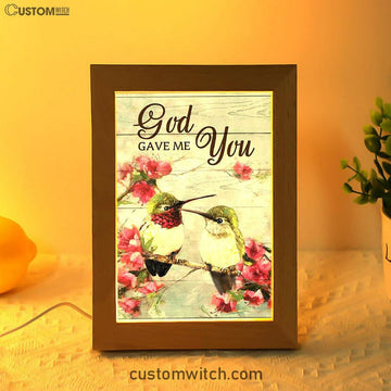 God Gave Me You Pink Flower Hummingbird Frame Lamp Art - Bible Verse Art - Christian Inspirational Decor