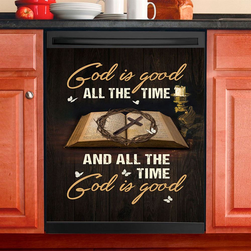 God Is Good All The Time Bible Crown Of Thorn Cross Dishwasher Cover, Christian Dishwasher Stickers, Bible Verse Kitchen Decor