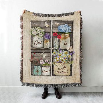 God Is Good All The Time Flower Pretty Butterfly Woven Blanket Art - Bible Verse Throw Blanket - Christian Inspirational Boho Blanket