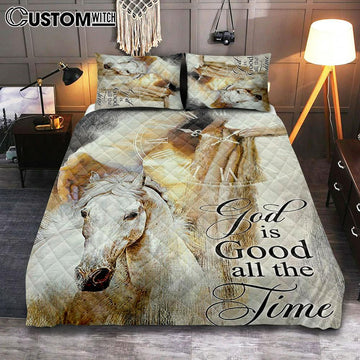 God Is Good All The Time Quilt Bedding Set - Beautiful Horse Jesus Hand Quilt Bedding Set Art - Christian Art - Bible Verse Bedroom - Religious Home Decor