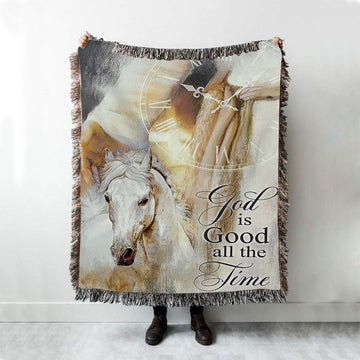 God Is Good All The Time Woven Blanket - Beautiful Horse Jesus Hand Woven Blanket Art - Christian Art - Bible Verse Throw Blanket - Religious Home Decor