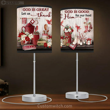 God Is Great God Is Good Large Table Lamp Art - Christian Lamp Gift Home Decor - Religious Table Lamp Prints